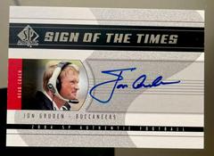 Jon Gruden Football Cards 2004 SP Authentic Sign of the Times Prices
