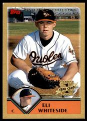 Eli Whiteside Baseball Cards 2003 Topps Traded Prices