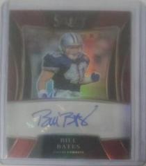 Bill Bates [Red] #SSP-BBA Football Cards 2021 Panini Select Signatures Select Prices