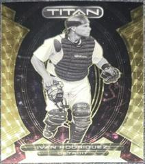 Ivan Rodriguez [Gold Vinyl] #23 Baseball Cards 2023 Panini Chronicles Titan Prices
