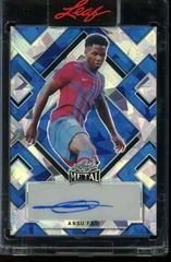 Ansu Fati [Blue Crystal] Soccer Cards 2022 Leaf Metal Autographs Prices