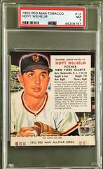 Hoyt Wilhelm #12 Baseball Cards 1955 Red Man Tobacco Prices