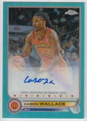 Cason Wallace [Aqua] Basketball Cards 2022 Topps Chrome McDonald's All-American Autographs Prices