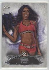 Alicia Fox Wrestling Cards 2015 Topps WWE Undisputed Prices