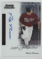 Matt Moses [Autograph] #BS-MM Baseball Cards 2004 Bowman Sterling Prices