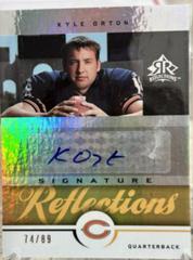 Kyle Orton [Gold] #SR-KO Football Cards 2005 Upper Deck Reflections Signatures Prices