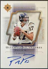 Philip Rivers #US-PR Football Cards 2004 Upper Deck Ultimate Collection Signatures Prices