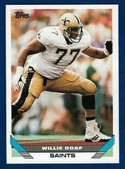 Willie Roaf #441 Football Cards 1993 Topps Prices