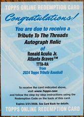 Ronald Acuna Jr. #TTTA-RA Baseball Cards 2024 Topps Tribute Threads Autograph Relic Prices