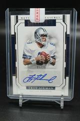 Troy Aikman Football Cards 2018 National Treasures Signatures Prices
