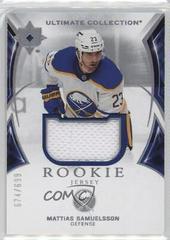 Mattias Samuelsson [Jersey] #131 Hockey Cards 2021 Ultimate Collection Prices