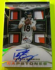 Peyton Manning [Gold] Football Cards 2022 Panini Black Capstones Autographs Prices