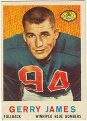 Gerry James #7 Football Cards 1959 Topps CFL Prices