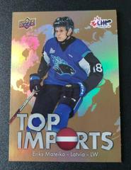 Eriks Mateiko Hockey Cards 2022 Upper Deck CHL Top Imports Prices