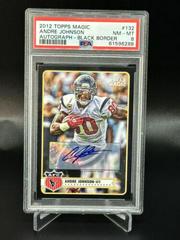 Andre Johnson [Autograph Black Border] #132 Football Cards 2012 Topps Magic Prices