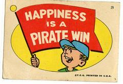 Happiness Is A [Pirate Win] Baseball Cards 1967 Topps Pirates Stickers Prices