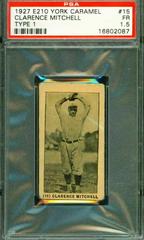 Clarence Mitchell #15 Baseball Cards 1927 E210 York Caramel Type 1 Prices