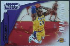 LeBron James Basketball Cards 2018 Panini Threads in Motion Prices