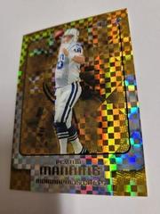 Peyton Manning [Gold Xfractor] #120 Football Cards 2006 Topps Finest Prices