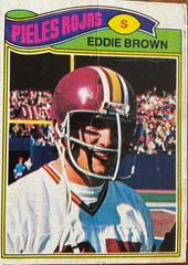Eddie Brown #231 Football Cards 1977 Topps Mexican Prices