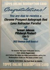 Termarr Johnson [Red Lava] #CDA-TJ Baseball Cards 2022 Bowman Draft Chrome Autographs Prices