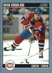 Brian Skrudland Hockey Cards 1992 Score Canadian Prices