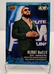 Andrade El Idolo Wrestling Cards 2022 Upper Deck AEW Debut Dates Prices