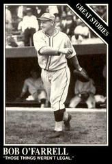 Bob O'Farrell #175 Baseball Cards 1991 Conlon Collection Prices
