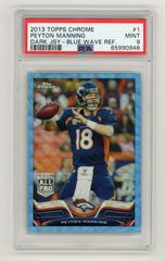 Peyton Manning [Blue Jersey Blue Wave Refractor] Football Cards 2013 Topps Chrome Prices