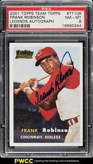 Frank Robinson #TT10R Baseball Cards 2001 Topps Team Legends Autograph Prices