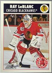 Ray LeBlanc Hockey Cards 1992 Score Prices