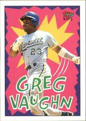 Greg Vaughn #83 Baseball Cards 1992 Topps Kids Prices