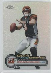 Carson Palmer [Refractor] #OTG12 Football Cards 2006 Topps Chrome Own the Game Prices