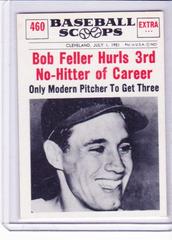 Bob Feller Hurls [3rd No Hitter of Career] Baseball Cards 1961 NU Card Scoops Prices