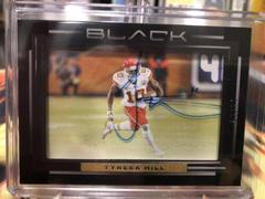 Tyreek Hill #III-THI Football Cards 2022 Panini Black Iconic Impact Ink Autographs Prices
