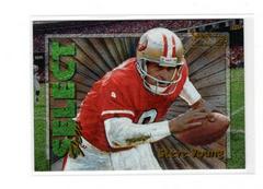 Steve Young [Parallel 1028] Football Cards 1995 Panini Select Certified Few Prices