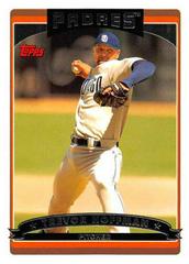 Trevor Hoffman #18 Baseball Cards 2006 Topps Prices