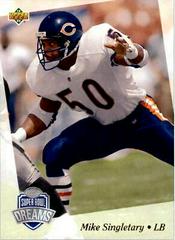 Mike Singletary #27 Football Cards 1993 Upper Deck NFL Experience Prices