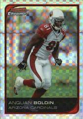 Anquan Boldin #148 Football Cards 2006 Bowman Chrome Prices