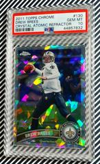 Drew Brees [Crystal Atomic Refractor] Football Cards 2011 Topps Chrome Prices