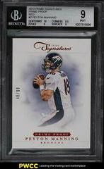 Peyton Manning [Prime Proof Red] Football Cards 2012 Panini Prime Signatures Prices