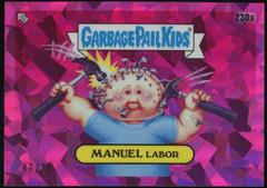 MANUEL Labor [Fuchsia] #230a Garbage Pail Kids 2023 Sapphire Prices