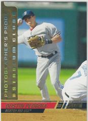 Dustin Pedroia [Photographer's Proof Gold] #55 Baseball Cards 2008 Stadium Club Prices