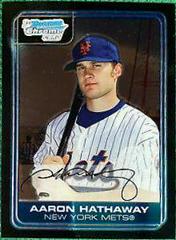 Aaron Hathaway #BC46 Baseball Cards 2006 Bowman Chrome Prospects Prices