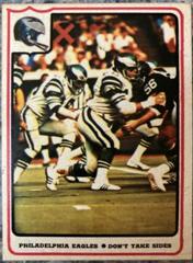 Philadelphia Eagles [Don't Take Sides] #48 Football Cards 1976 Fleer Team Action Prices