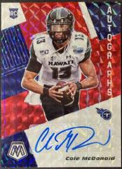 Cole McDonald [Choice Fusion Red] #RA58 Football Cards 2020 Panini Mosaic Rookie Autographs Prices