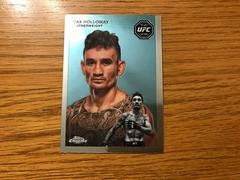 Max Holloway #FFT-9 Ufc Cards 2024 Topps Chrome UFC 1954 Prices
