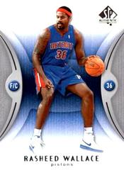 Rasheed Wallace #24 Basketball Cards 2006 SP Authentic Prices