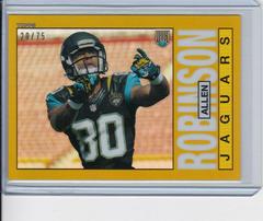 Allen Robinson [Gold Refractor] #10 Football Cards 2014 Topps Chrome 1985 Prices
