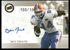 Ben Troupe [Gold] Football Cards 2004 Press Pass Autograph Prices